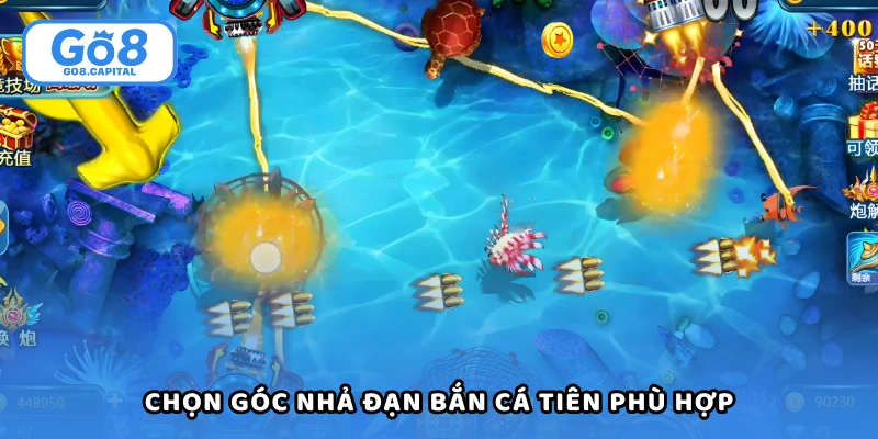 Nên chọn góc nhả đạn bắn cá tiên sao cho phù hợp